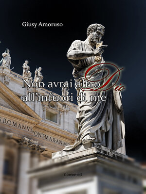 cover image of Non avrai altro Dio all'infuori di me